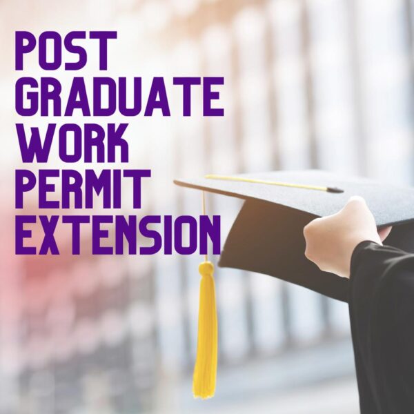 Post Graduate Work Permit - Extension