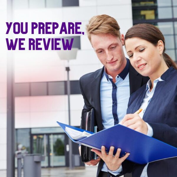 You Prepared, We Review